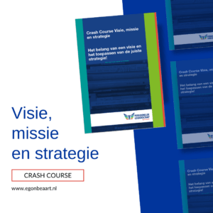 Crash course 1: Visie missie en strategie
